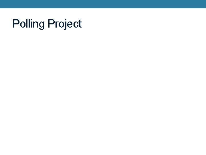 Polling Project 