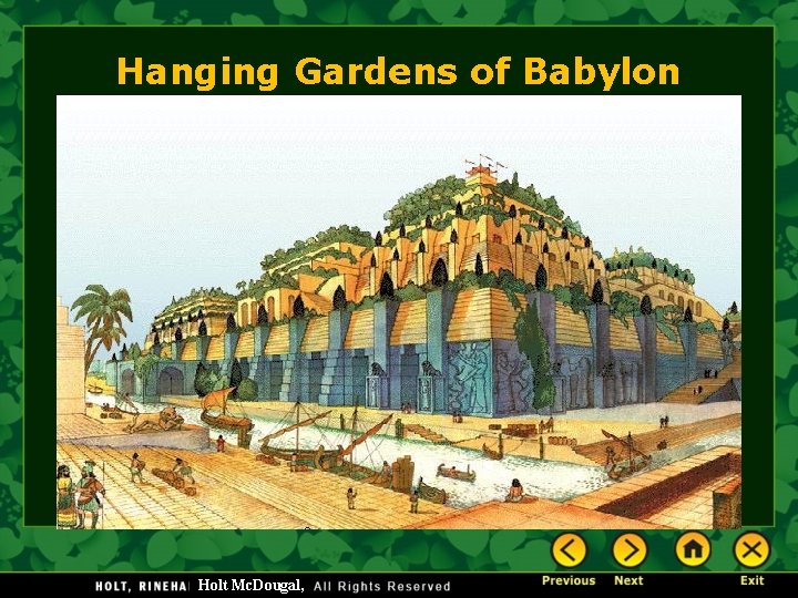 Hanging Gardens of Babylon Holt Mc. Dougal, 