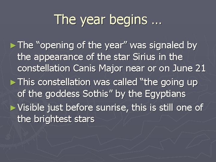The year begins … ► The “opening of the year” was signaled by the