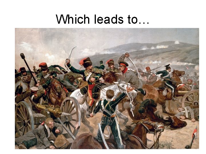 Which leads to… 