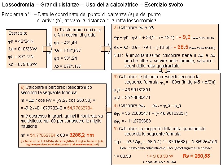 Lossodromia – Grandi distanze – Uso della calcolatrice – Esercizio svolto Problema n° 1