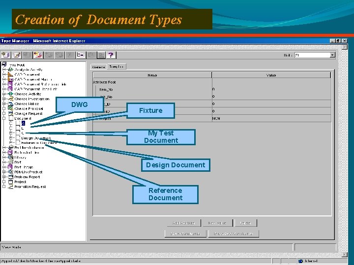 Creation of Document Types DWG Fixture My Test Document Design Document Reference Document 