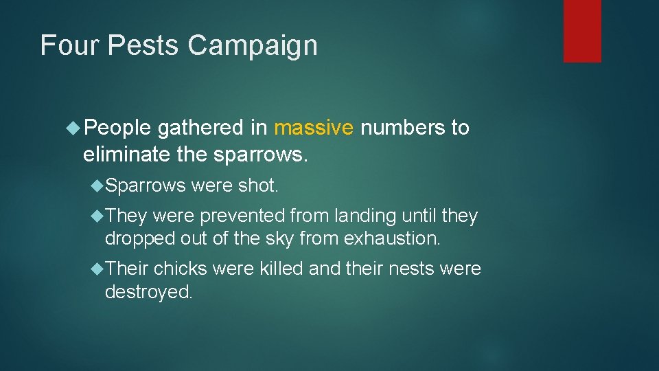 Four Pests Campaign People gathered in massive numbers to eliminate the sparrows. Sparrows were