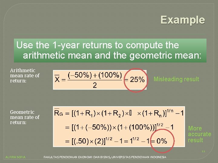 Example Use the 1 -year returns to compute the arithmetic mean and the geometric