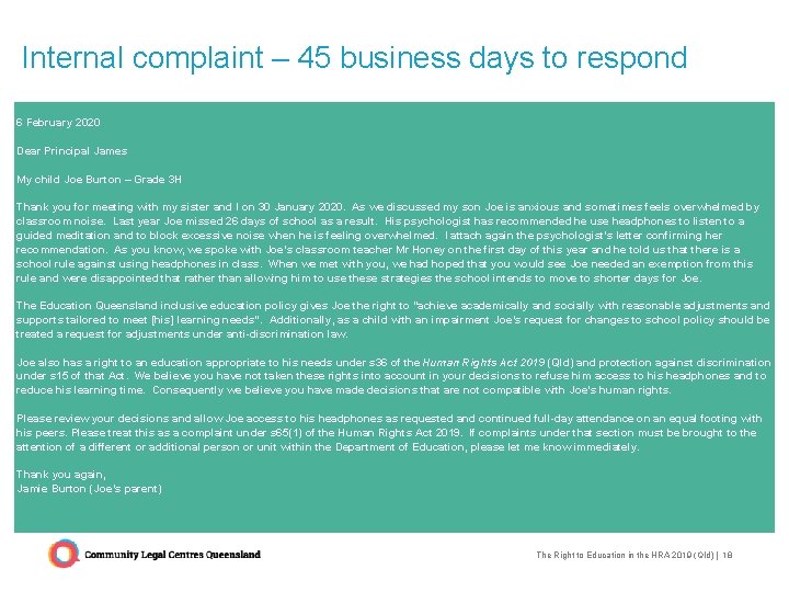 Internal complaint – 45 business days to respond 6 February 2020 Dear Principal James Internal complaint – 45 business days to respond 6 February 2020 Dear Principal James