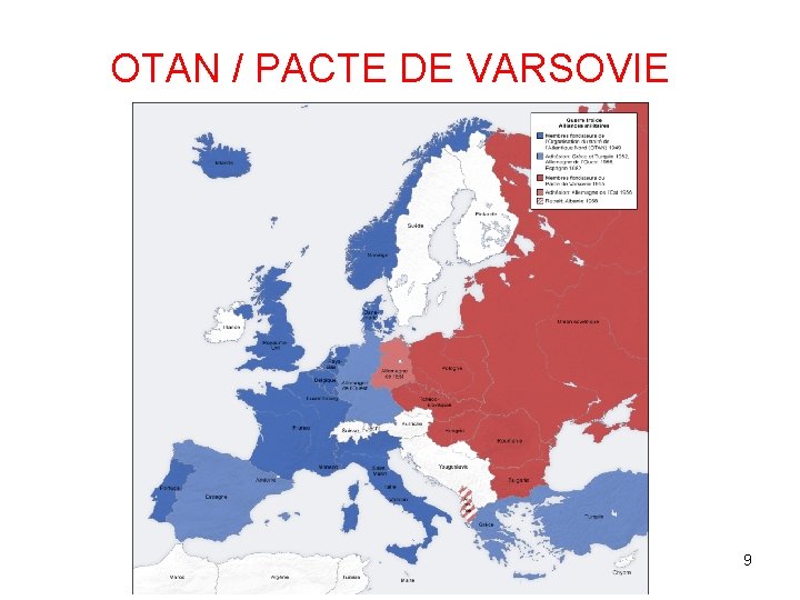 OTAN / PACTE DE VARSOVIE 9 