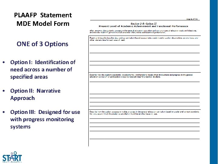 PLAAFP Statement MDE Model Form ONE of 3 Options • Option I: Identification of