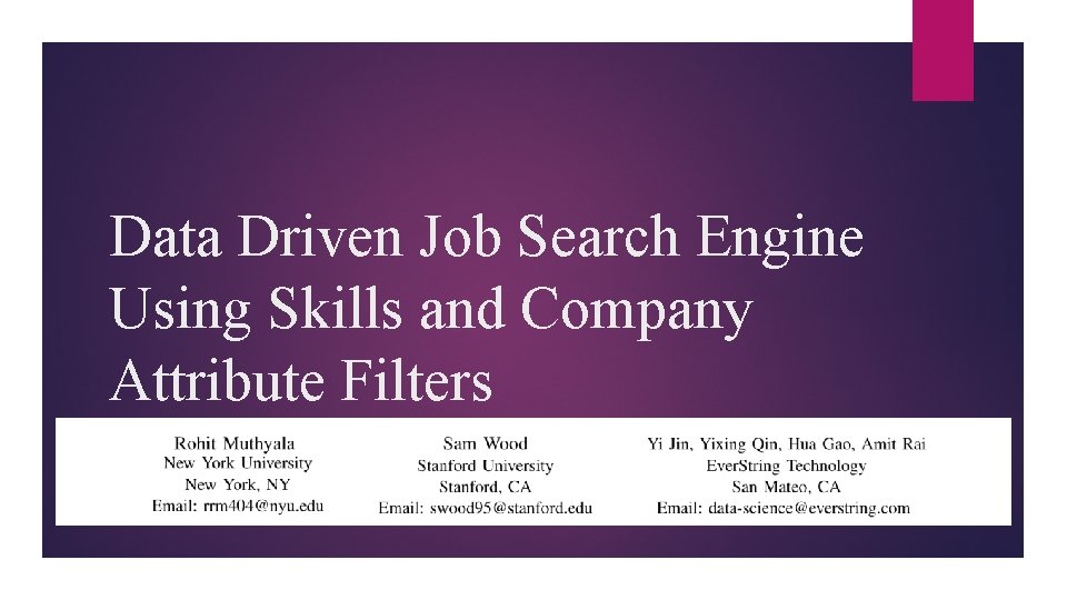 Data Driven Job Search Engine Using Skills and Company Attribute Filters 