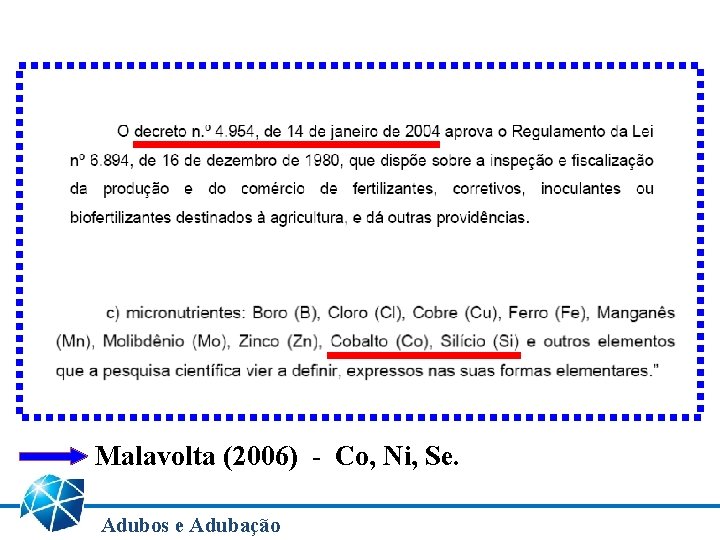 Malavolta (2006) - Co, Ni, Se. Adubos e Adubação 