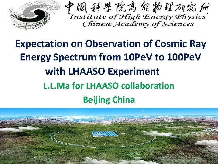 Expectation on Observation of Cosmic Ray Energy Spectrum from 10 Pe. V to 100
