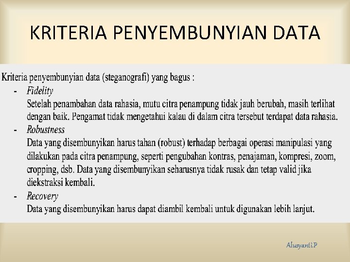 KRITERIA PENYEMBUNYIAN DATA Alusyanti. P 