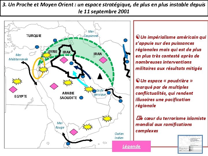 3. Un Proche et Moyen Orient : un espace stratégique, de plus en plus