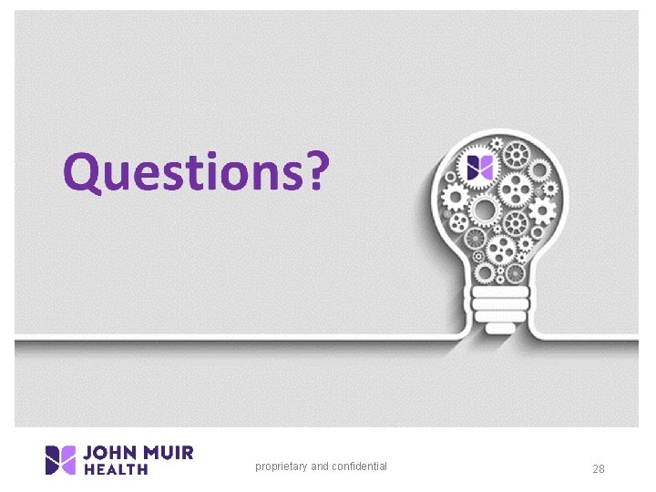 proprietary and confidential 28 