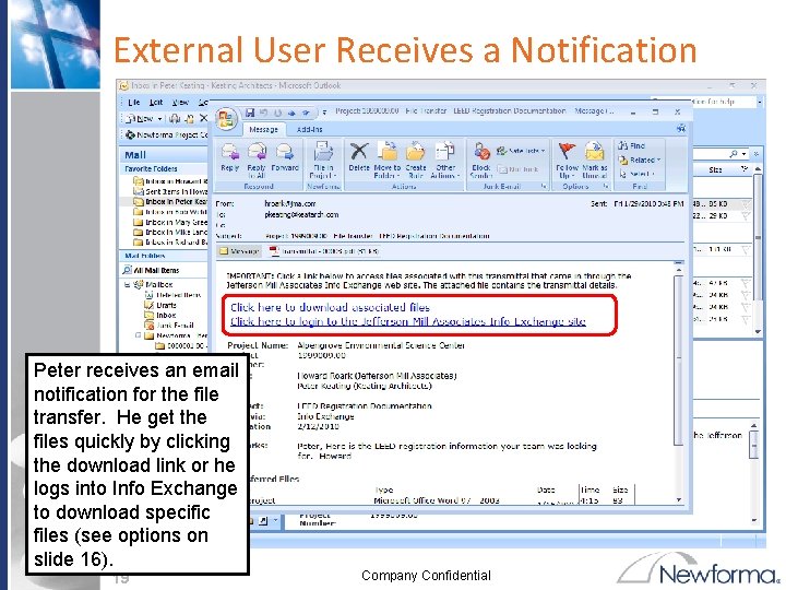 External User Receives a Notification Peter receives an email notification for the file transfer.