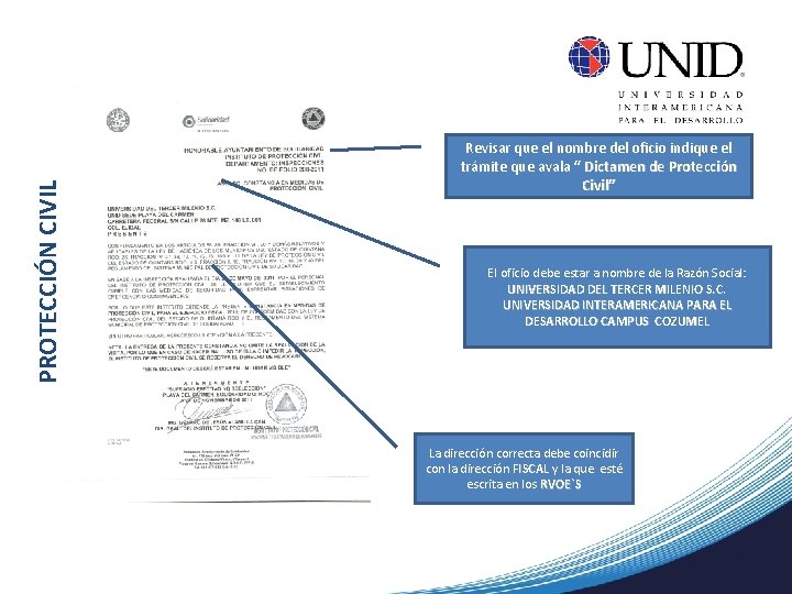 PROTECCIÓN CIVIL Revisar que el nombre del oficio indique el trámite que avala “