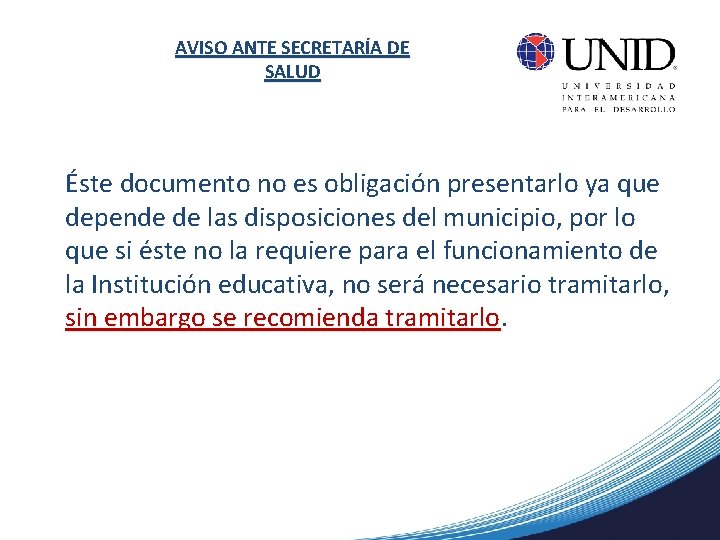 AVISO ANTE SECRETARÍA DE SALUD Éste documento no es obligación presentarlo ya que depende