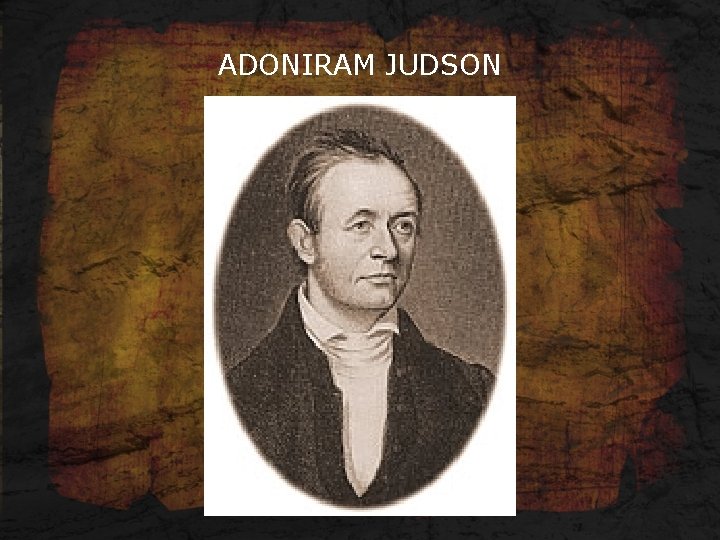 ADONIRAM JUDSON 