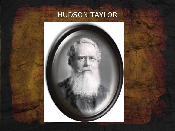 HUDSON TAYLOR 