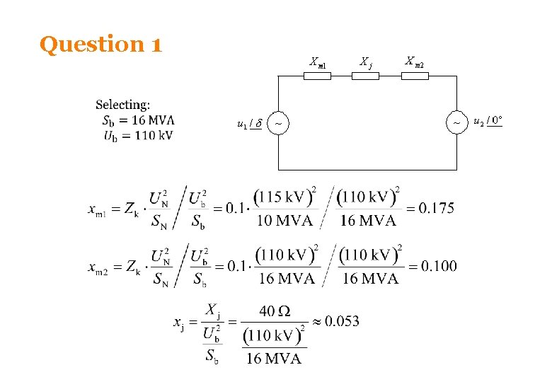 Question 1 