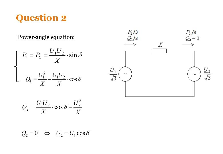 Question 2 Power-angle equation: 