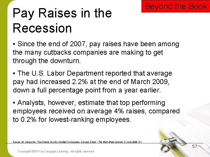 Pay Raises in the Recession Beyond the Book • Since the end of 2007, Pay Raises in the Recession Beyond the Book • Since the end of 2007,