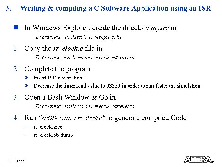 3. Writing & compiling a C Software Application using an ISR n In Windows