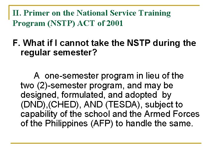 Orientation to The NSTPCWTSLTS Curricular Program Lesson I
