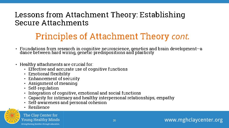 Lessons from Attachment Theory: Establishing Secure Attachments Principles of Attachment Theory cont. • Foundations Lessons from Attachment Theory: Establishing Secure Attachments Principles of Attachment Theory cont. • Foundations