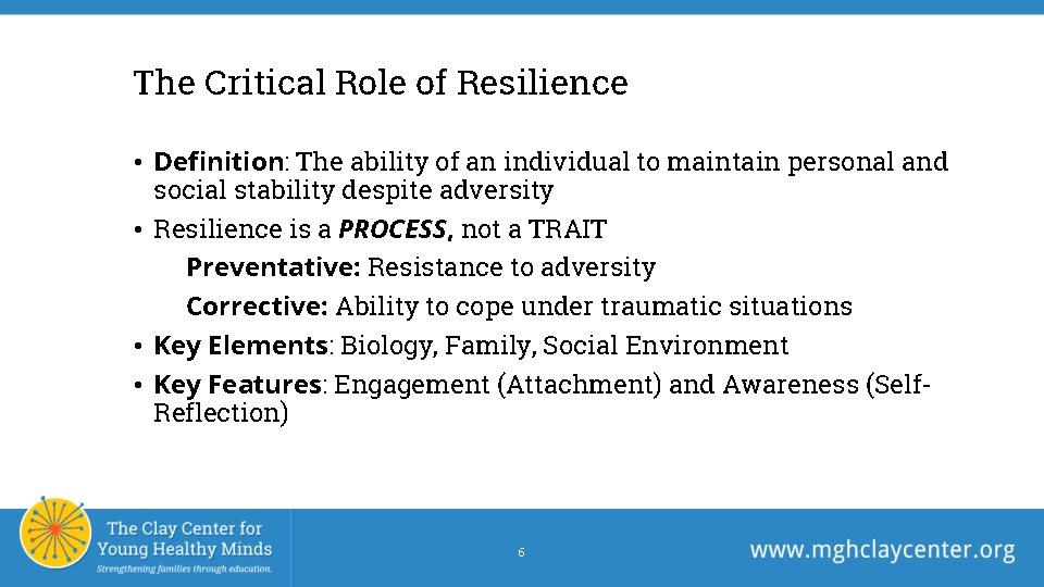 The Critical Role of Resilience • Definition: The ability of an individual to maintain The Critical Role of Resilience • Definition: The ability of an individual to maintain