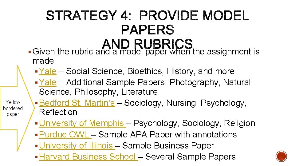 § Given the rubric and a model paper when the assignment is Yellow bordered