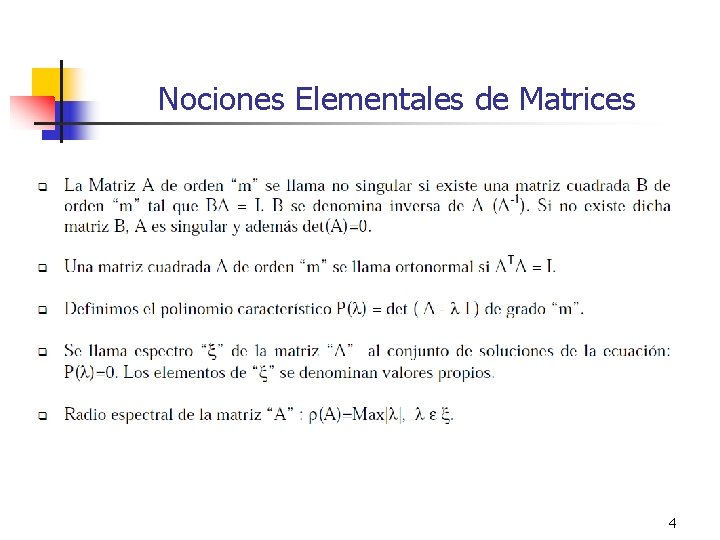 Nociones Elementales de Matrices 4 
