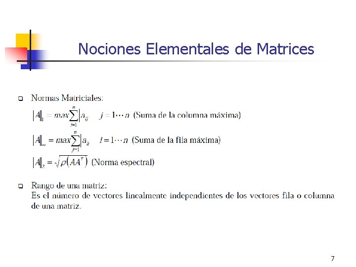 Nociones Elementales de Matrices 7 