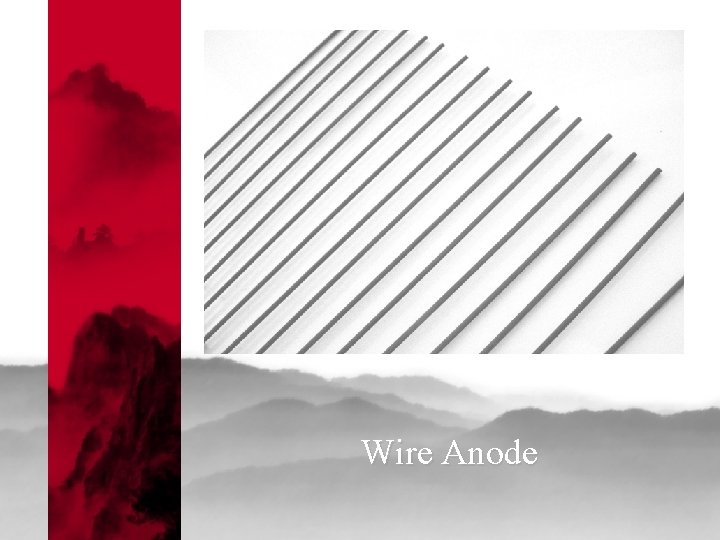 Wire Anode 