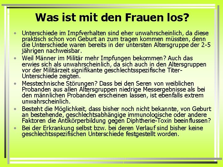 Was ist mit den Frauen los? • Unterschiede im Impfverhalten sind eher unwahrscheinlich, da