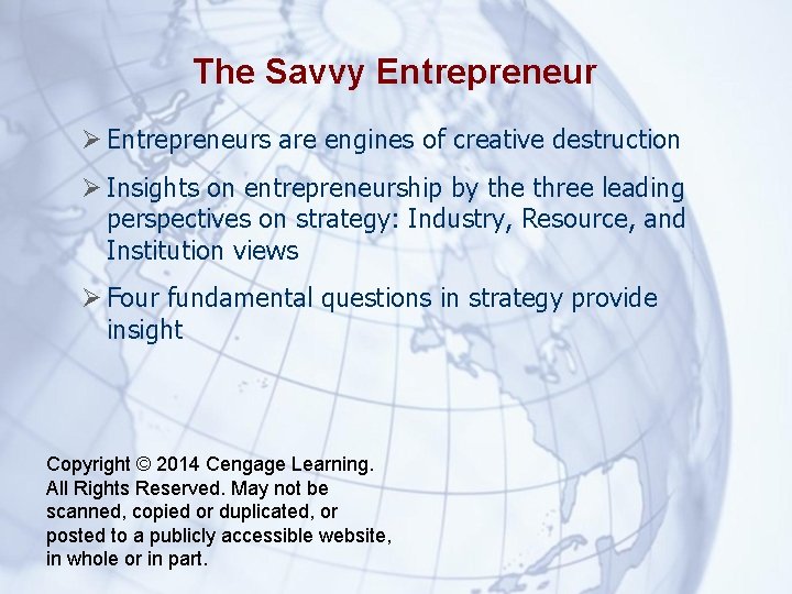 The Savvy Entrepreneurs are engines of creative destruction Insights on entrepreneurship by the three