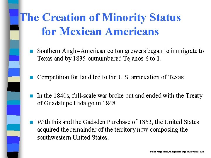 The Creation of Minority Status for Mexican Americans n Southern Anglo-American cotton growers began