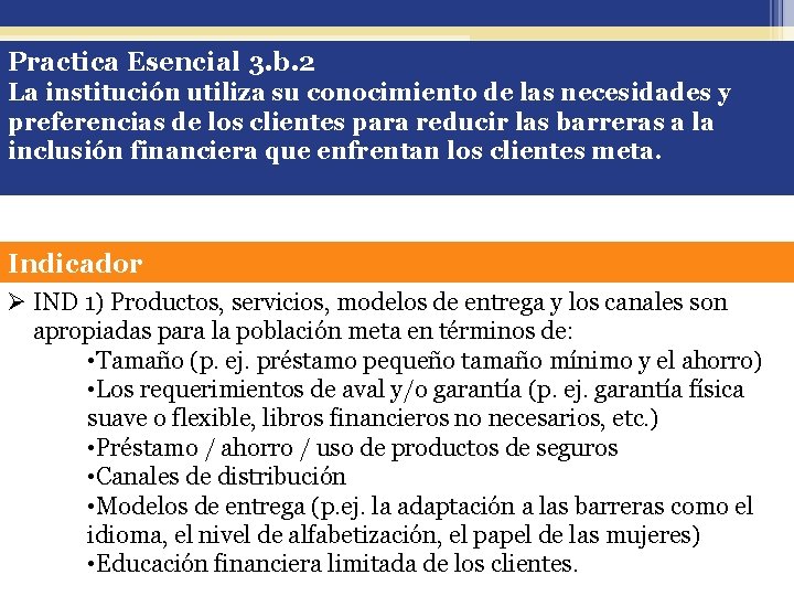 Practica Esencial 3. b. 2 La institución utiliza su conocimiento de las necesidades y