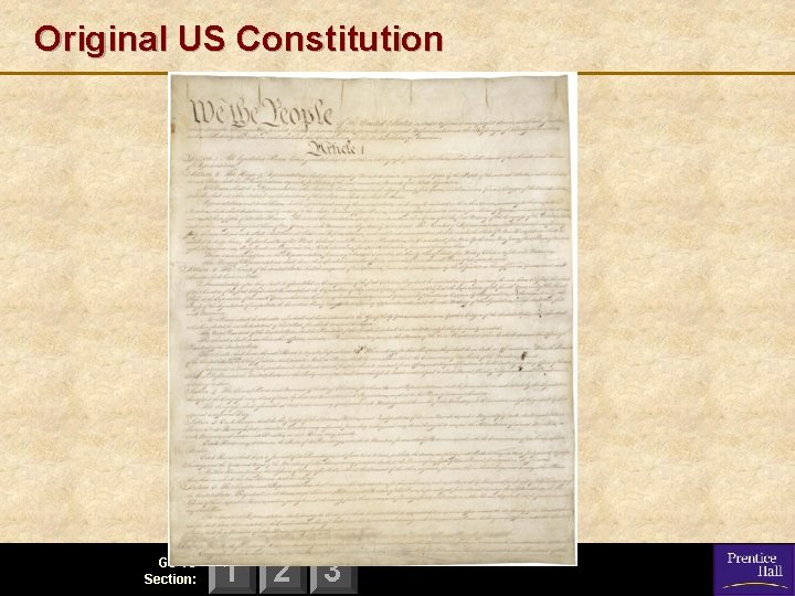 Original US Constitution Go To Section: 1 2 3 