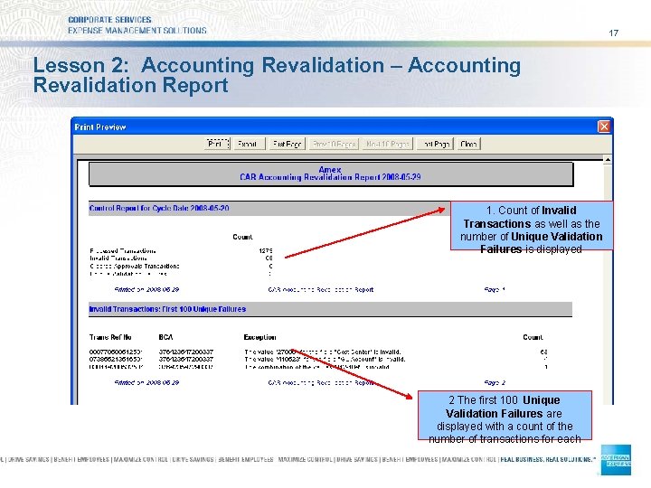 17 Lesson 2: Accounting Revalidation – Accounting Revalidation Report 1. Count of Invalid Transactions