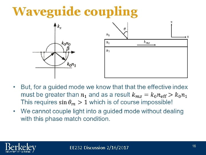 Waveguide coupling • EE 232 Discussion 2/16/2017 16 