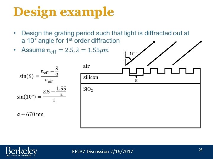 Design example • 10° EE 232 Discussion 2/16/2017 26 