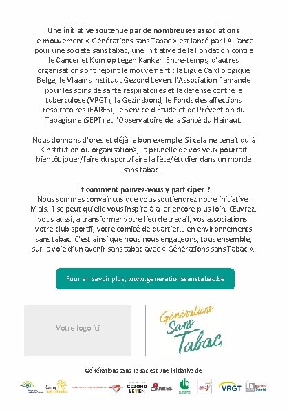 Une initiative soutenue par de nombreuses associations Le mouvement « Générations sans Tabac »