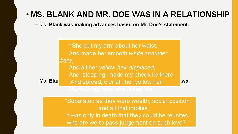  • MS. BLANK AND MR. DOE WAS IN A RELATIONSHIP – Ms. Blank