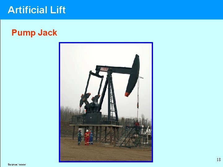 Artificial Lift Pump Jack 18 Source: www 