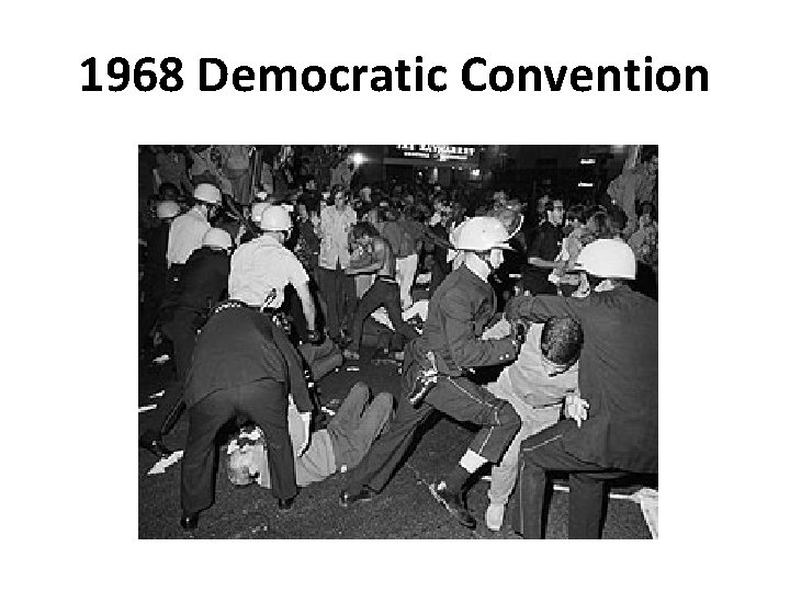 1968 Democratic Convention 