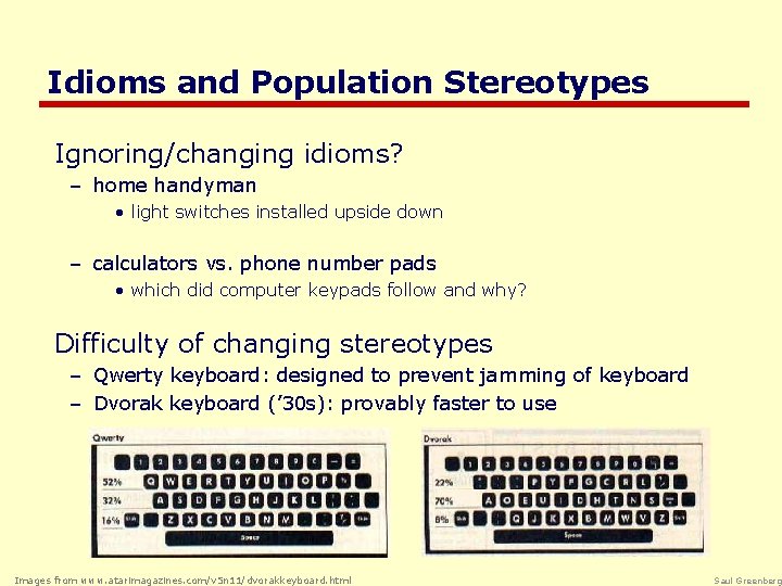 Idioms and Population Stereotypes Ignoring/changing idioms? – home handyman • light switches installed upside