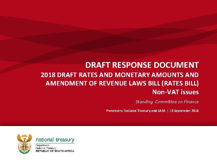 DRAFT RESPONSE DOCUMENT 2018 DRAFT RATES AND MONETARY AMOUNTS AND AMENDMENT OF REVENUE LAWS