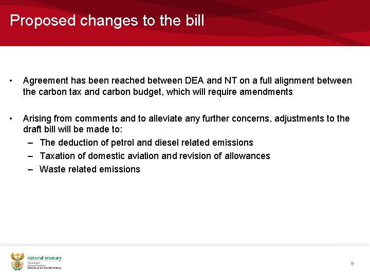 Proposed changes to the bill • Agreement has been reached between DEA and NT