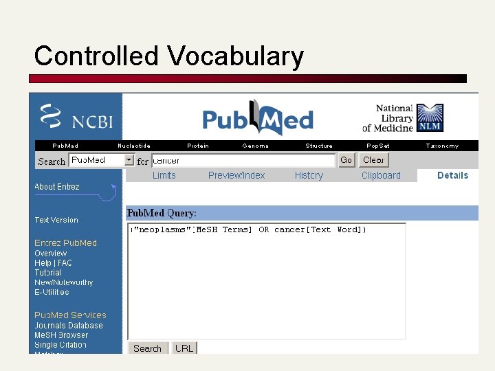Controlled Vocabulary Controlled Vocabulary