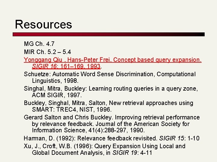 Resources MG Ch. 4. 7 MIR Ch. 5. 2 – 5. 4 Yonggang Qiu Resources MG Ch. 4. 7 MIR Ch. 5. 2 – 5. 4 Yonggang Qiu
